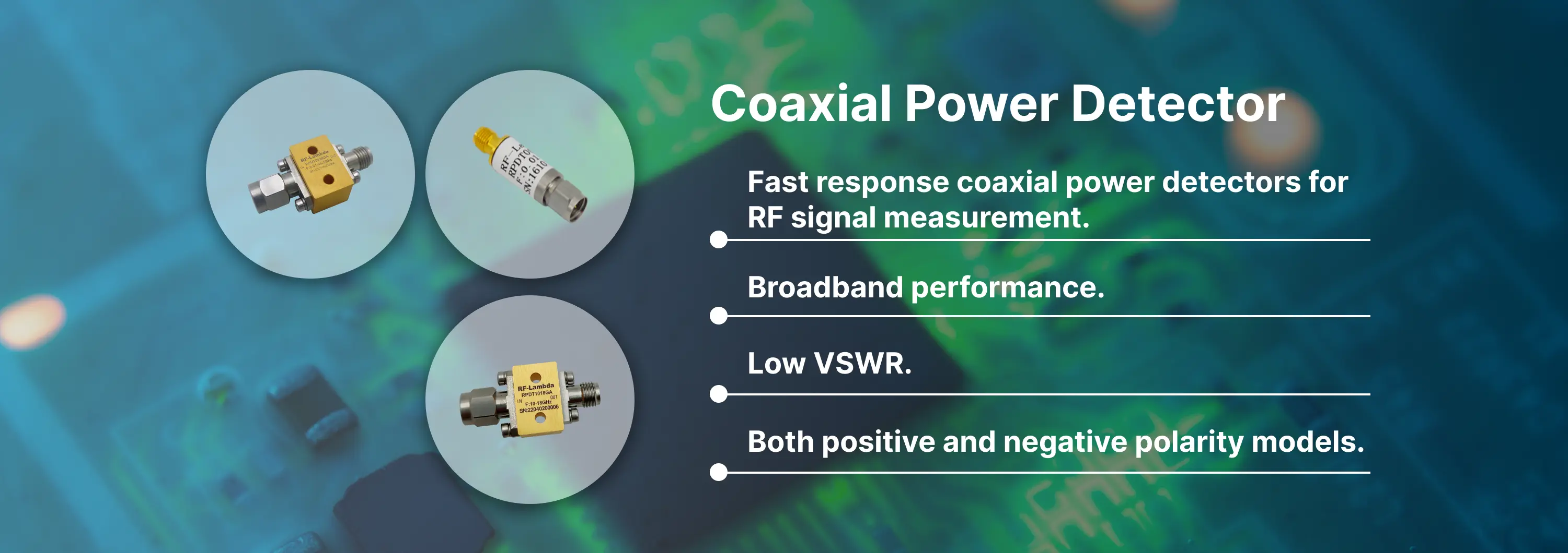 Coaxial Power Detector Banner